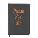 Dream Plan Do Fabric Journal