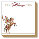 Square notepad with “It’s a Tallahassee Thing” in garnet and gold, gold edges, coordinating ribbon, and Osceola and Renegade illustration in the corner.