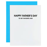 My Favorite ATM - Father's Day Letterpress Greeting Card