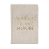 She Believed She Could Fabric Journal