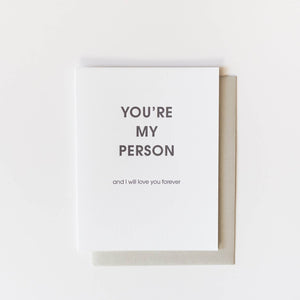 You're my person and i will love you forever Card