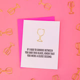 Close Second Wine Glass Paper Clip Letterpress Greeting Card