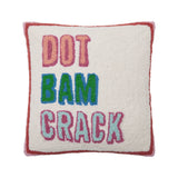 Cream hooked accent pillow with dark red border and “dot crack bam” wording