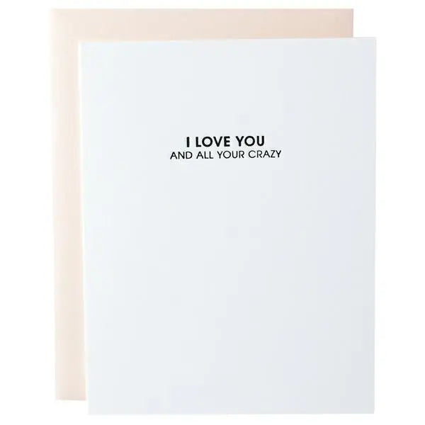 Love All Your Crazy Letterpress Card