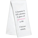 Choose Wisely Kitchen Towel
