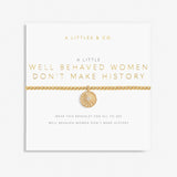 A Little 'Well Behaved Women Don't Make History' Bracelet in Gold-Tone Plating