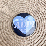 Alpha Delta Pi In My Era Button Pin - The Pink Pineapple 850