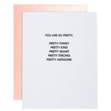 So Pretty - Friendship Letterpress Greeting Card