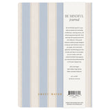 Be Mindful Prompted Striped Journal - The Pink Pineapple 850