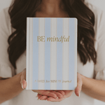 Be Mindful Prompted Striped Journal - The Pink Pineapple 850