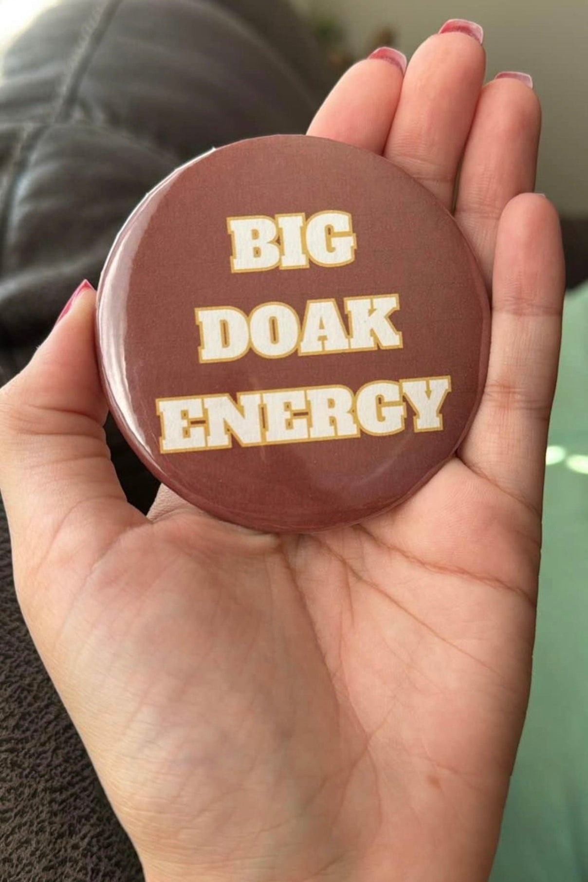 Big Doak Energy Game Day Button - The Pink Pineapple 850