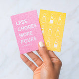 Biodegradable Pop - Up Sponge - Less Chores More Pours - The Pink Pineapple 850