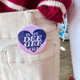 Delta Gamma In My Era Button Pin - The Pink Pineapple 850