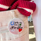 Delta Gamma Lucky Me Button Pin - The Pink Pineapple 850