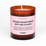 {FINAL SALE} Ditched The Boyfriend Candle - The Pink Pineapple 850