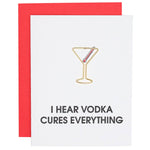 I Hear Vodka Cures Everything Paper Clip Letterpress Card - The Pink Pineapple 850