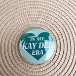 Kappa Delta In My Era Button Pin - The Pink Pineapple 850