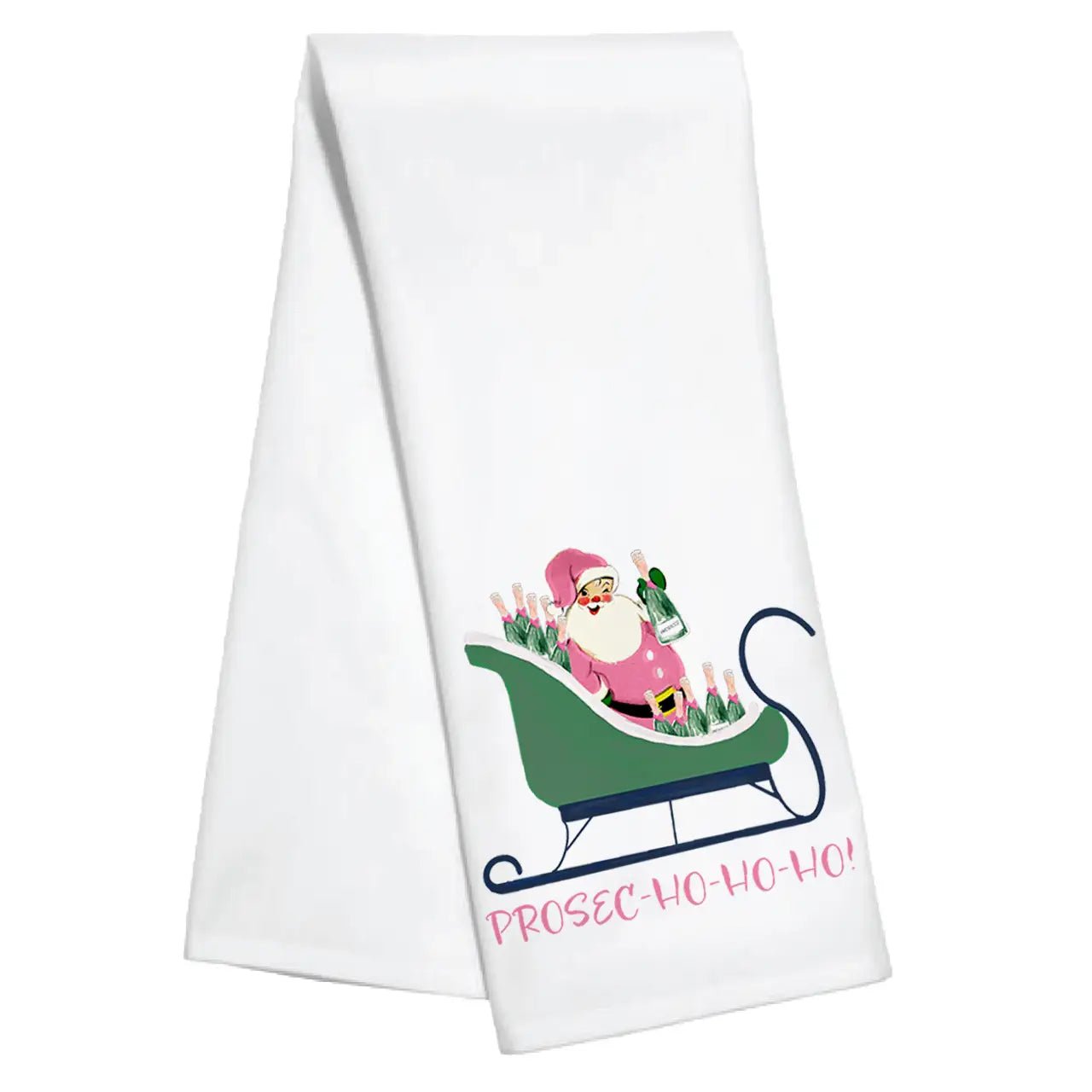 Prosec - Ho - Ho - Ho Christmas Kitchen Towel - The Pink Pineapple 850