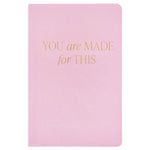 You Are Made For This Pink Fabric Journal - The Pink Pineapple 850