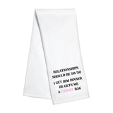 Kitchen Towel- Relationships