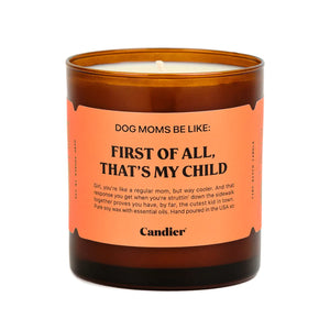 First Of All, That's My Child Candle